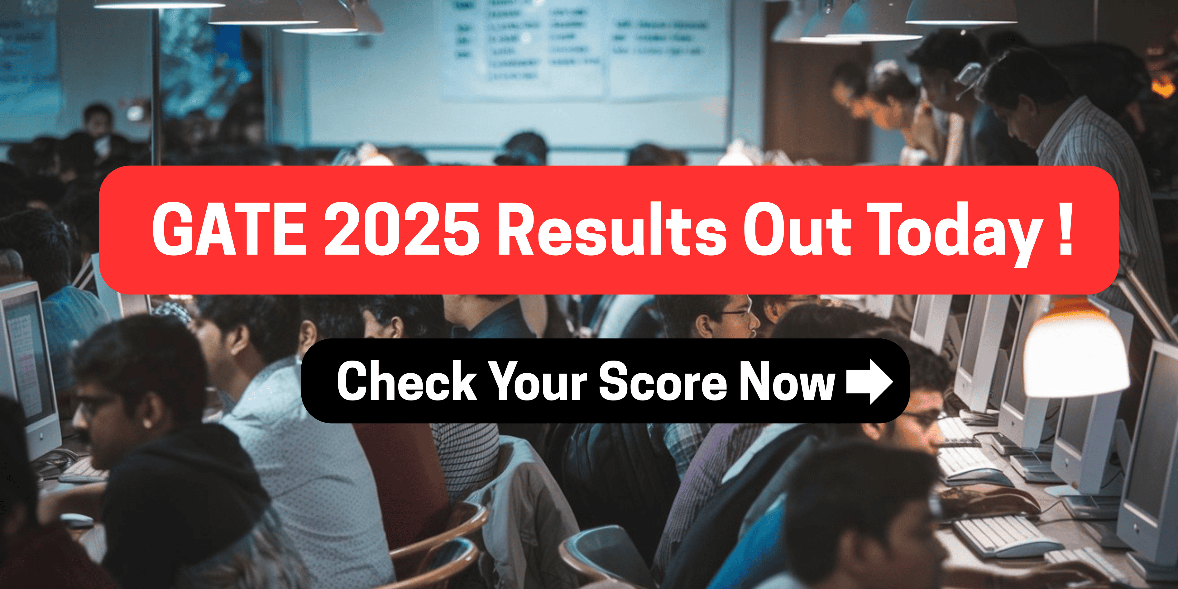 GATE 2025 Result Out : Check Official website for Scorecard-gate2025.iitr.ac.in